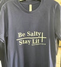 Be Salty TShirt